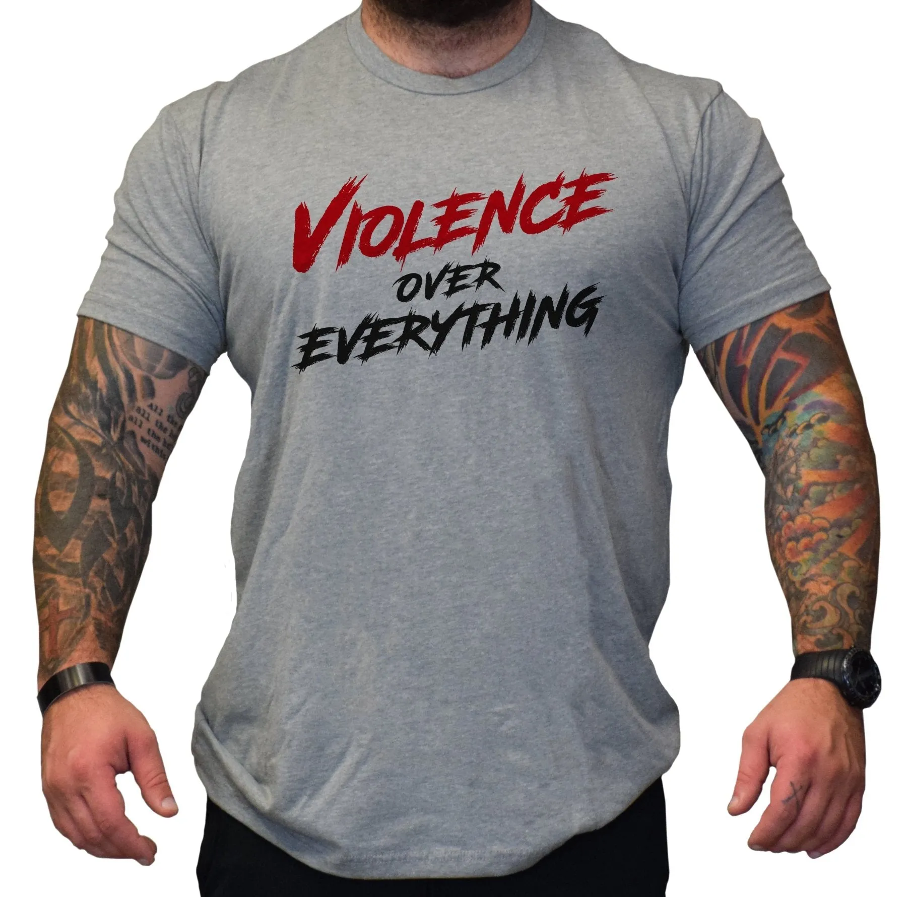 Violence Over Everything